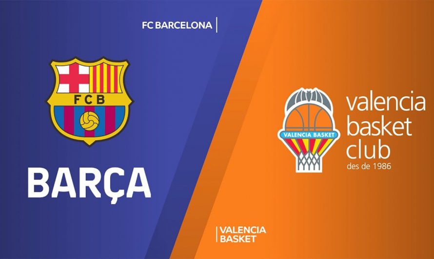 Euroleague 34. Hafta: FC Barcelona – Valencia Basket Önizleme
