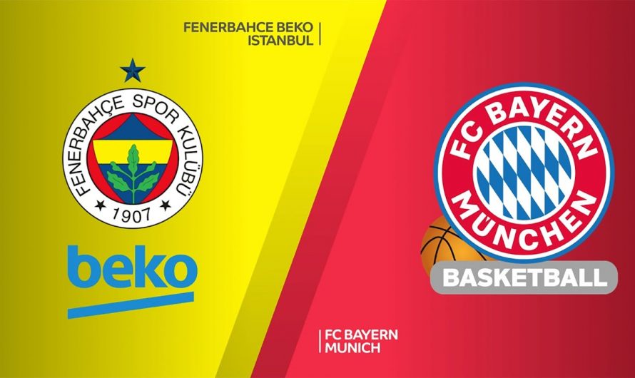 Maç Önİzlemesi: Fenerbahçe Beko – FC Bayern Munich