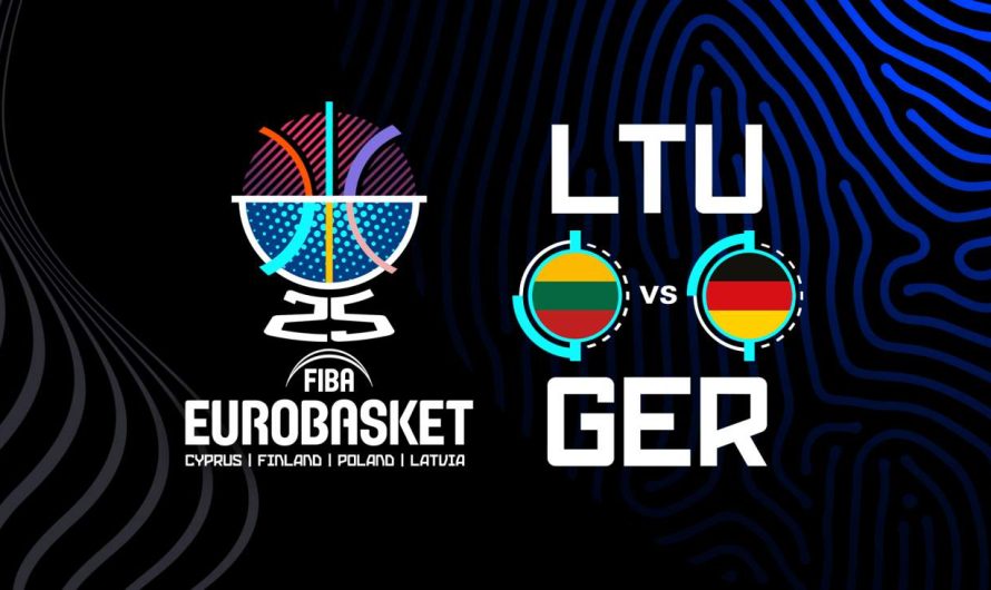 Maç Önİzlemesi: Litvanya – Almanya (Eurobasket 2025)