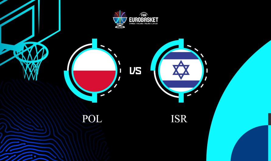 Maç Önİzlemesi: Polonya – İsrail (Eurobasket 2025)