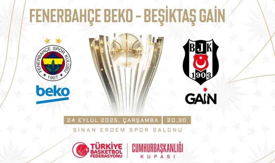 Fenerbahçe ile Beşiktaş Arasında Oynanacak 38. Cumhurbaşkanlığı Kupası’nın Tarihi Belli Oldu